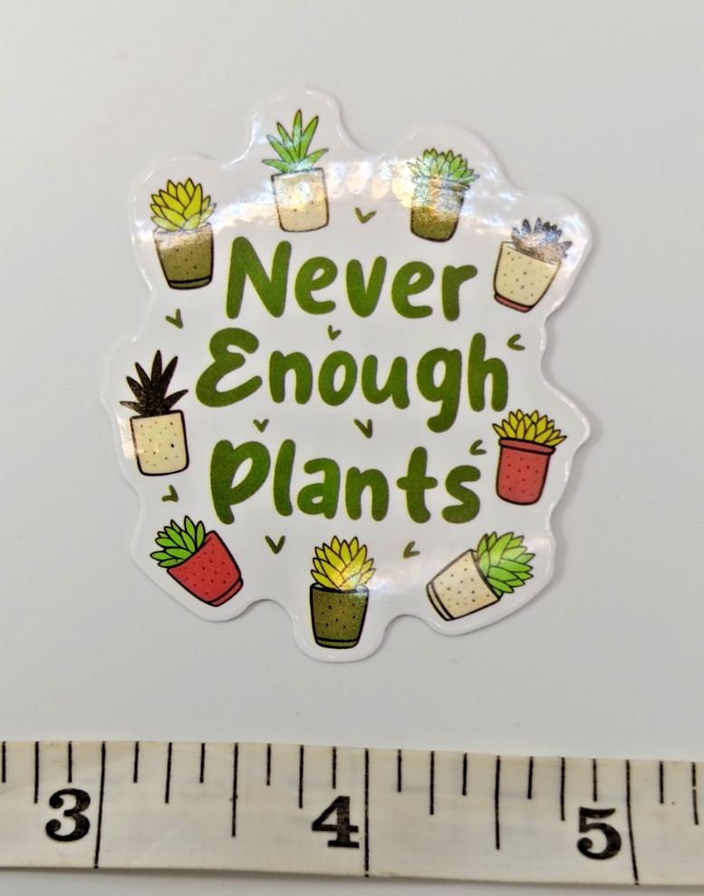 Plants-Succulent-Funny- Horder – Vinyl Sticker-Decal-NWOT-Free Shipping!