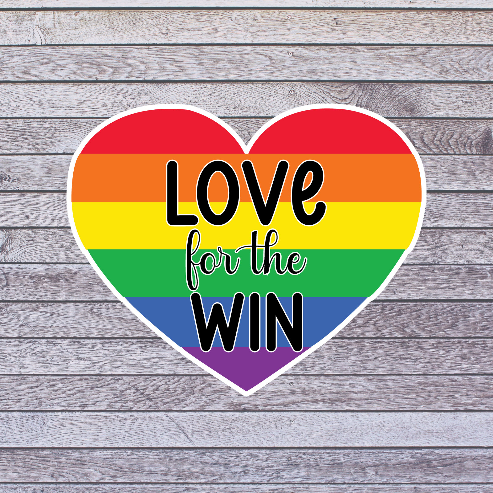Pride Sticker Vinyl Decal Love For The Win Rainbow Heart LGBTQ Equality