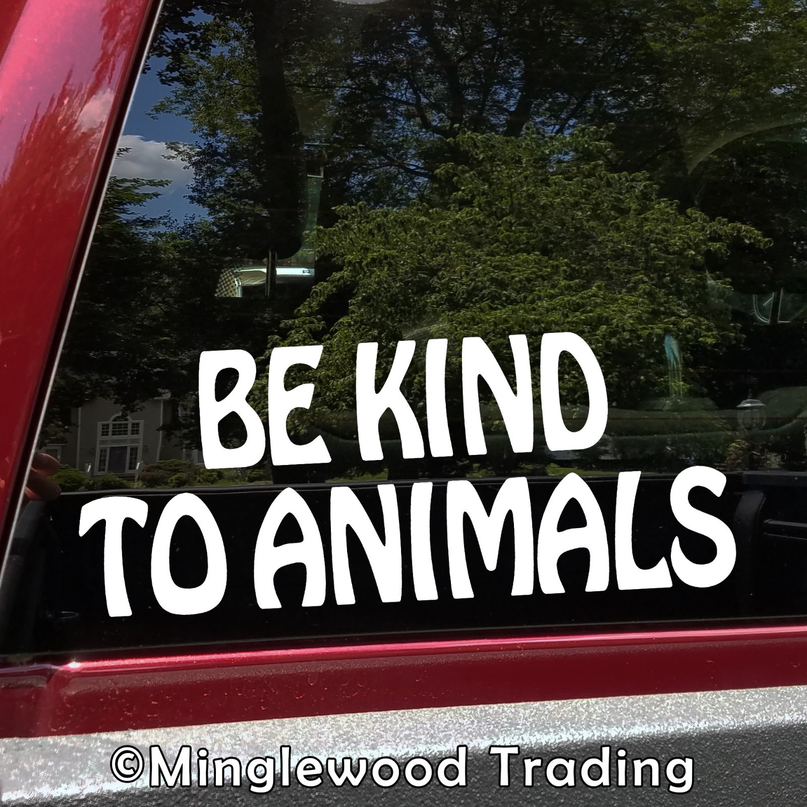 BE KIND TO ANIMALS – Vinyl Decal Sticker – Welfare Care Peace Love Vegan