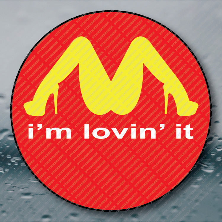 I'm Lovin It Hard Hat Helmet Construction Union Prank Gag Sticker