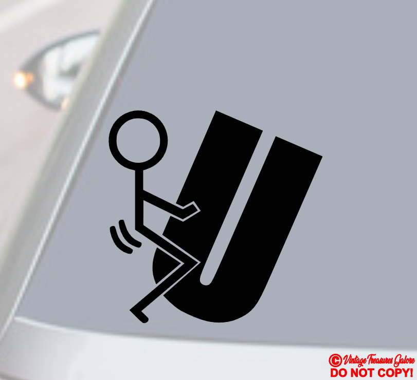 F**K U Vinyl Decal Sticker Car Rear Window Wall Bumper GET OFF MY ASS SCREW YOU