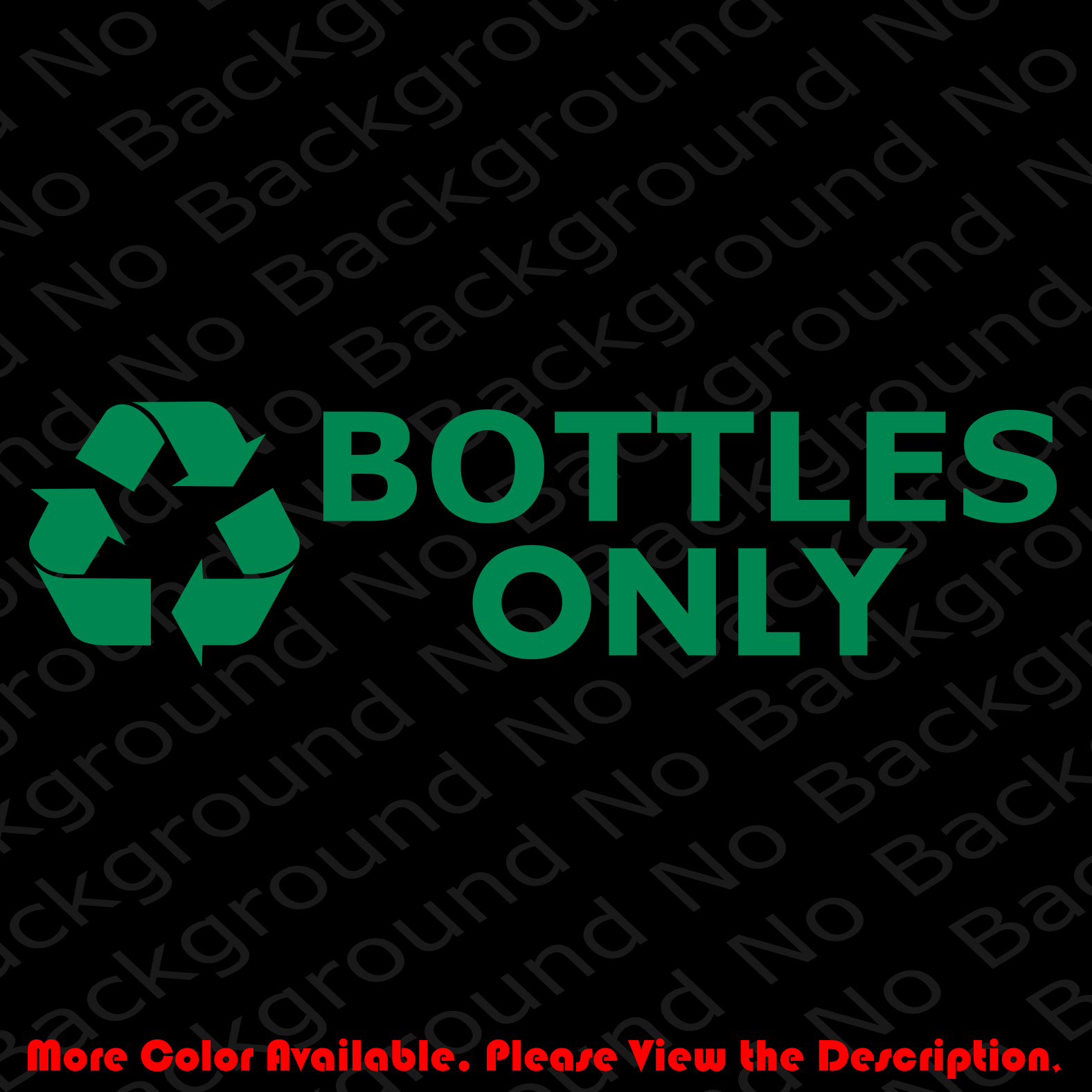 RECYCLE Plastic/Cans/Bottles/Recycling/Paper Vinyl Decal DIE CUT Sticker BS006H