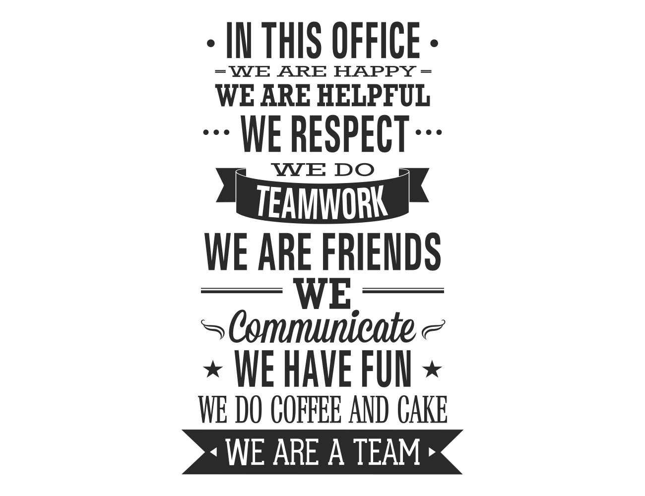 IN THIS OFFICE – Wall Sticker, Office Wall Decal, Motivation Lettering, Decor