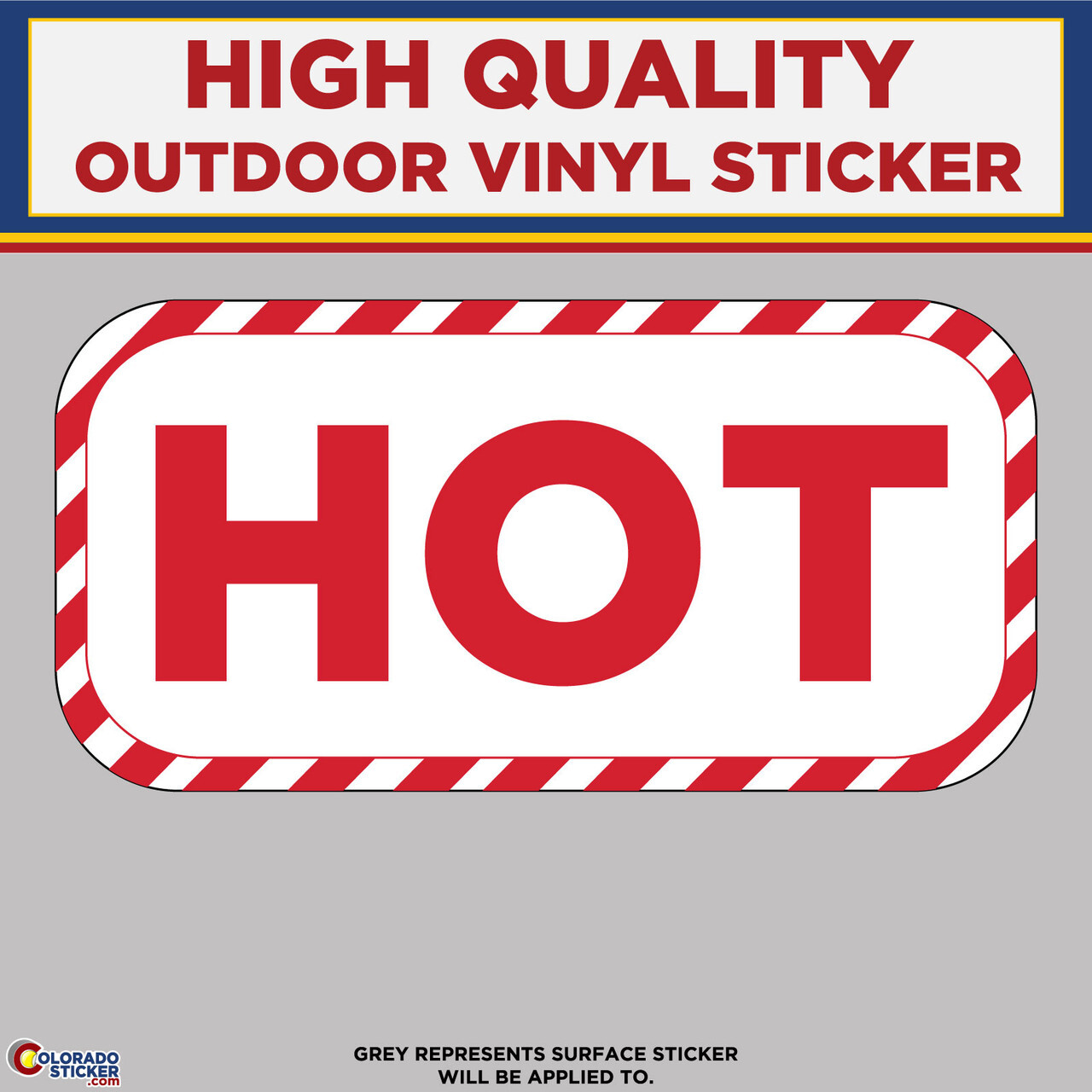 Hot Warning, High Quality Vinyl Stickers