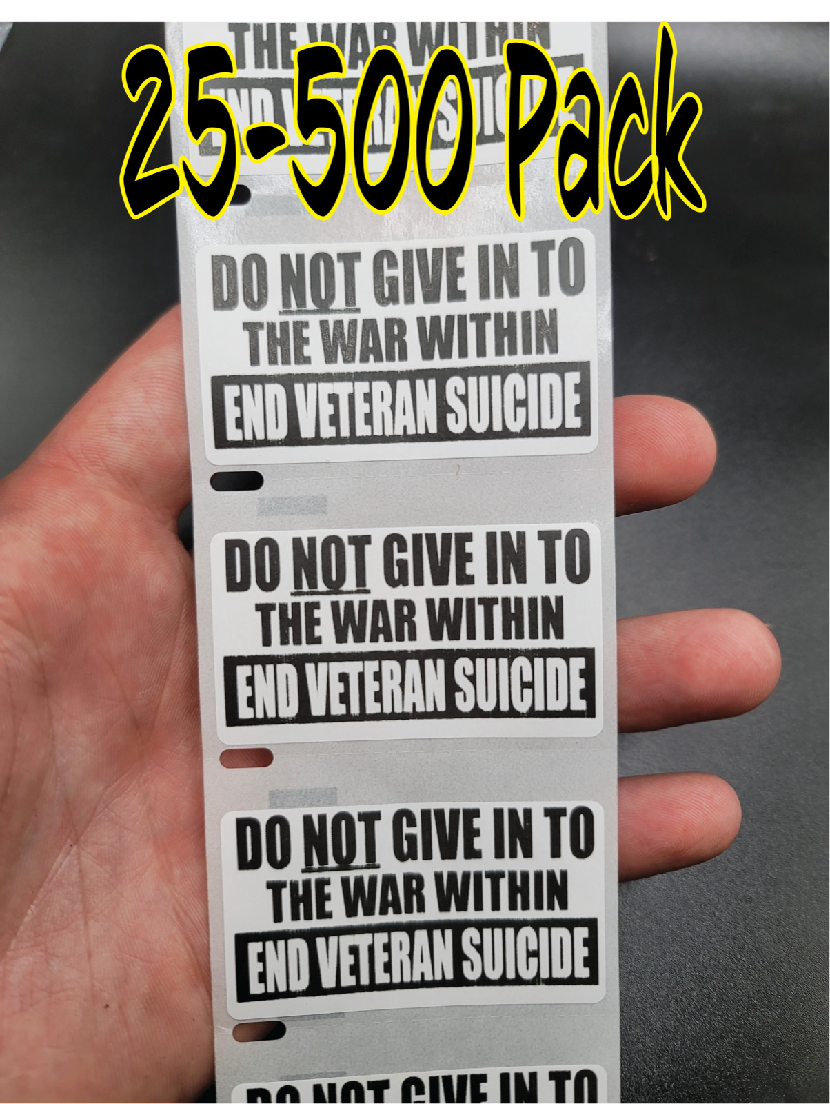 "Don't Lose The War Within" Stickers 25-500 pack lot anti stop veteran suicide