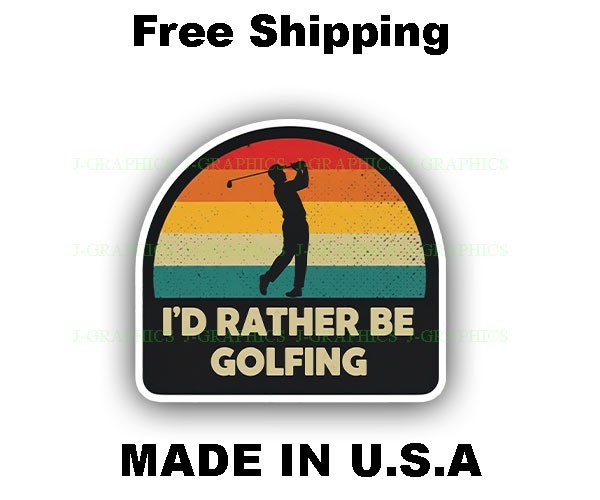 I'd Rather Be Golfing Golf Cart Decal Sticker Sports A
