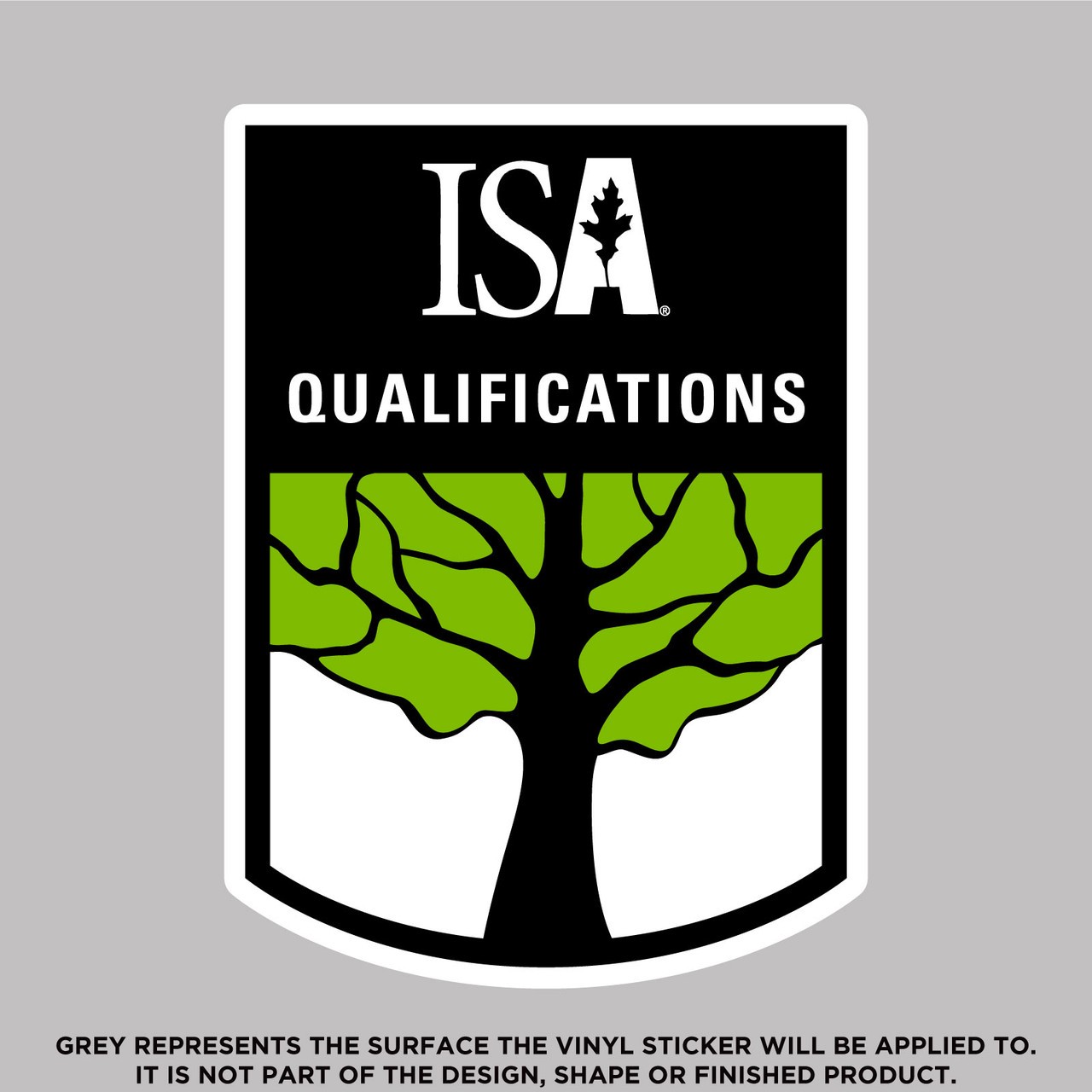 ISA Qualifications, High Quality Vinyl Stickers