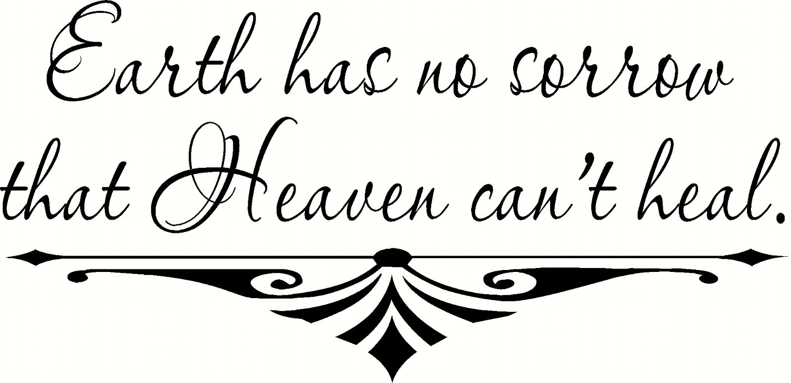 Earth Has No Sorrow.. 9" x 22" Bible Verse Wall Decal by Scripture Wall Art