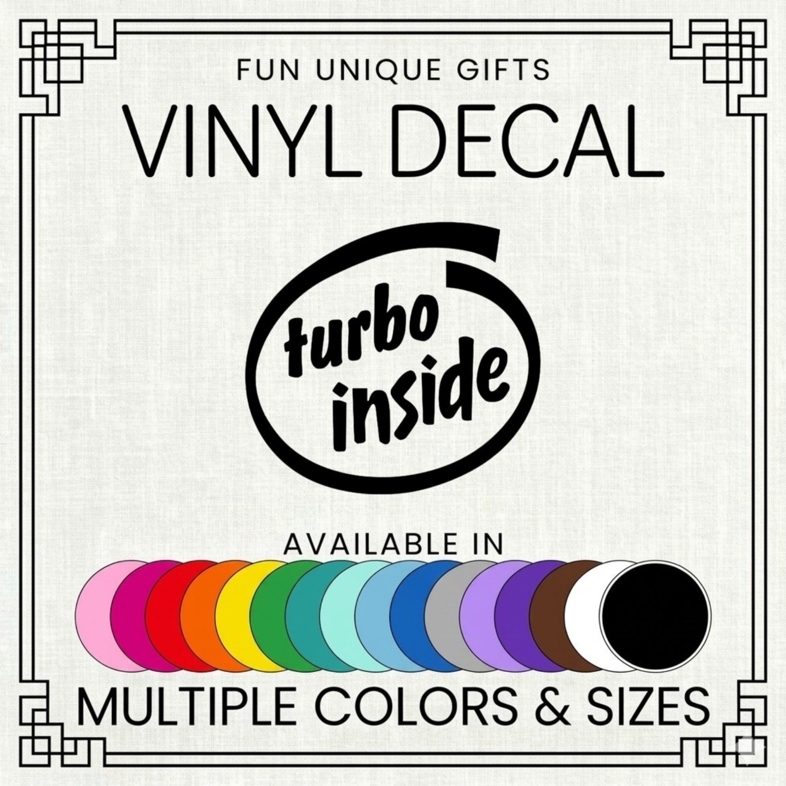 Turbo Inside Vinyl Decal Sticker -Multiple Colors & Sizes- SHIPS FREE!