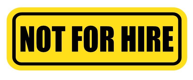 2X NOT FOR HIRE Vinyl Decal Sticker Window Sign 2.5" X 7.0" Yellow/Black