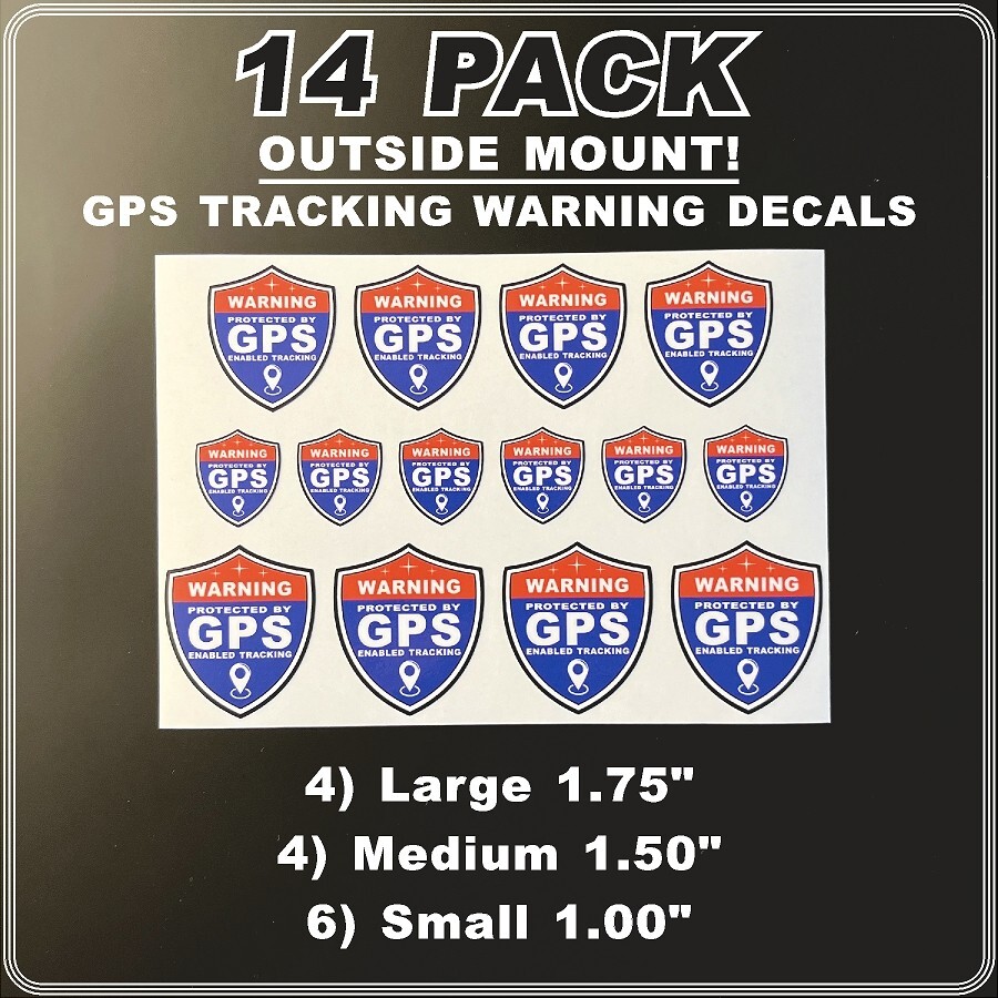 14 PACK GPS Tracking Warning OUTSIDE MOUNT Theft Deterrent Stickers High Quality