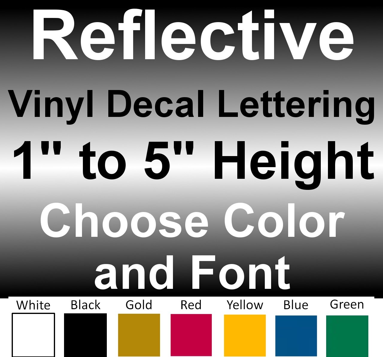 1 to 5 INCH Custom REFLECTIVE Vinyl Decals Text Lettering Numbers Stickers Sign