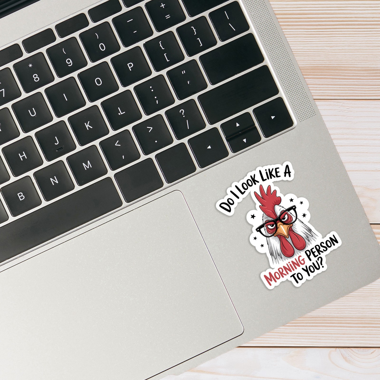 Do I Look Like A Morning Person – Vinyl Decal Sticker – #1859