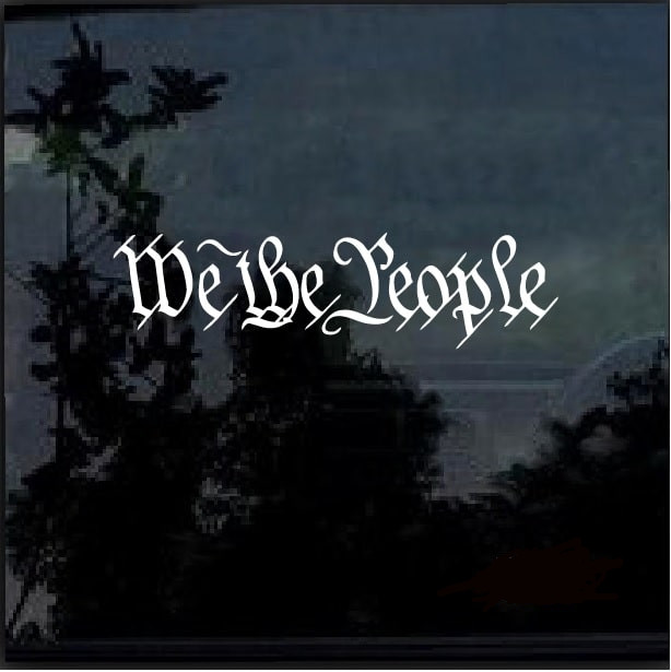 We The People Patriotic Vinyl Decal Sticker – Multi Colored