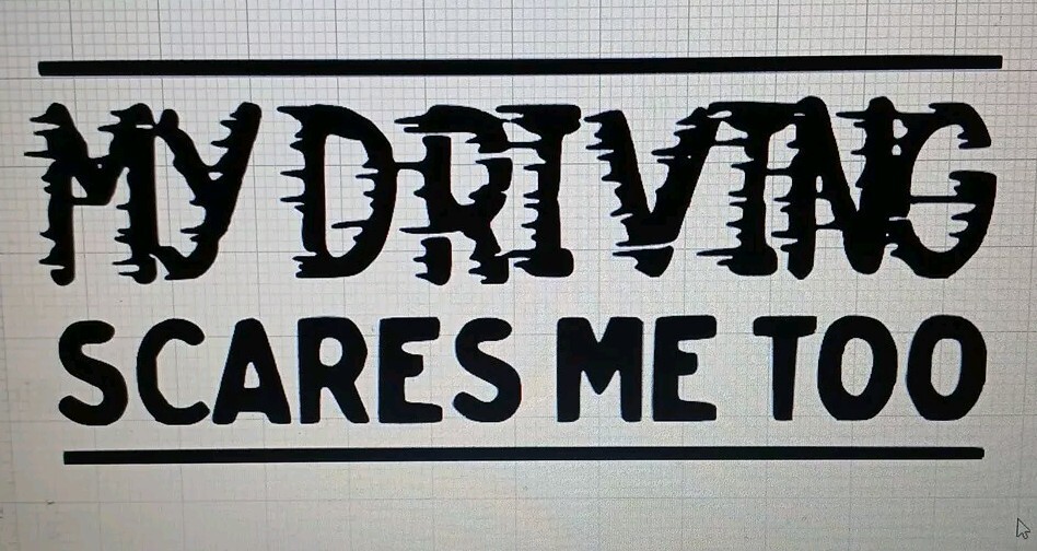 My Driving Scares Me Too Decal