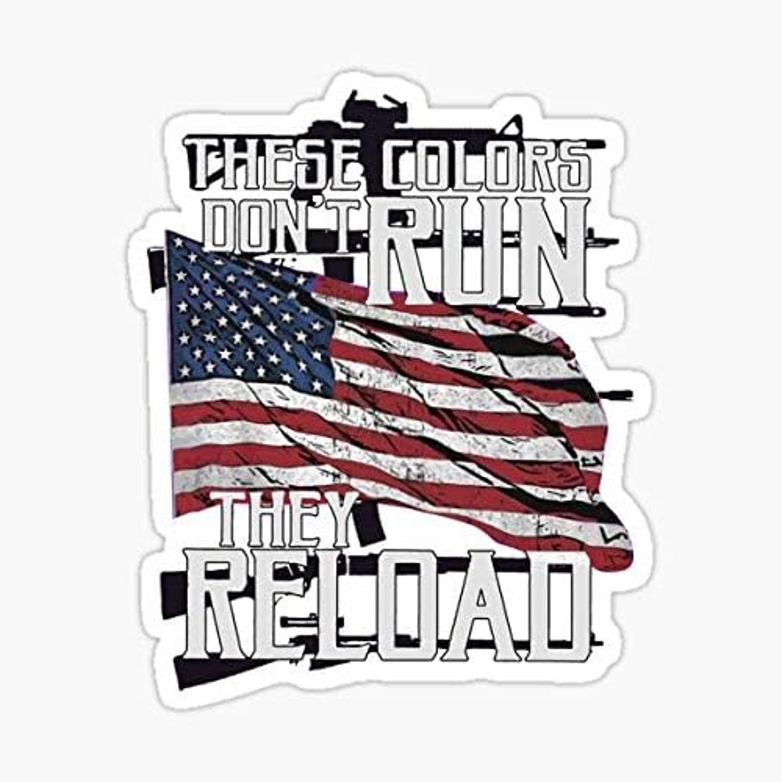 5" These Colors Dont Run Vinyl Bumper Sticker