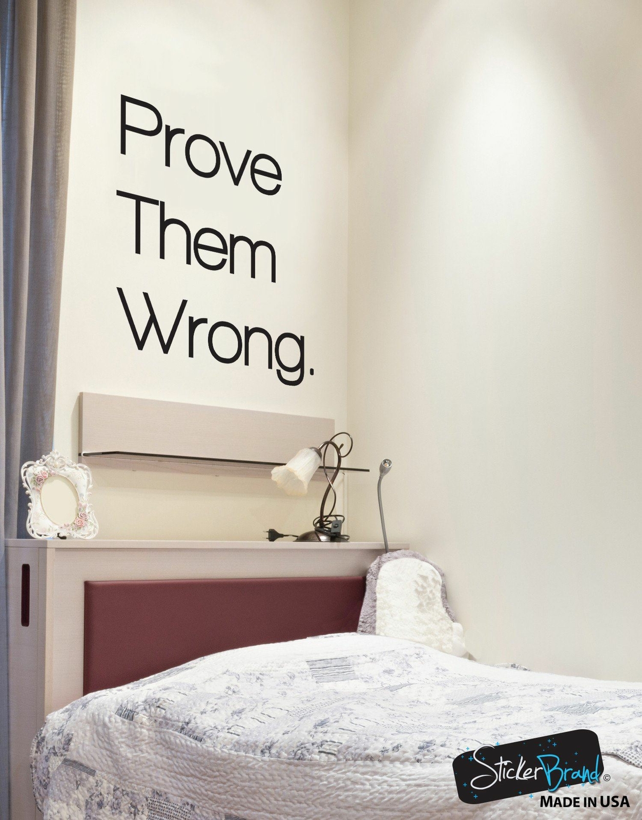 Prove Them Wrong Motivational Quote Vinyl Wall Decal Sticker #6072