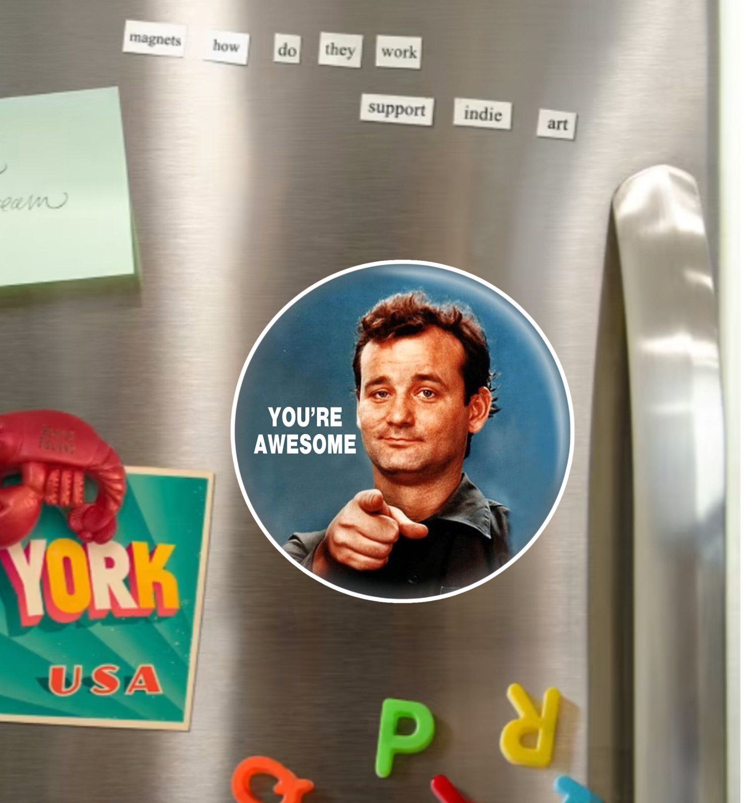 Bill Murray You're Awesome Fridge Magnet or Laptop Sticker