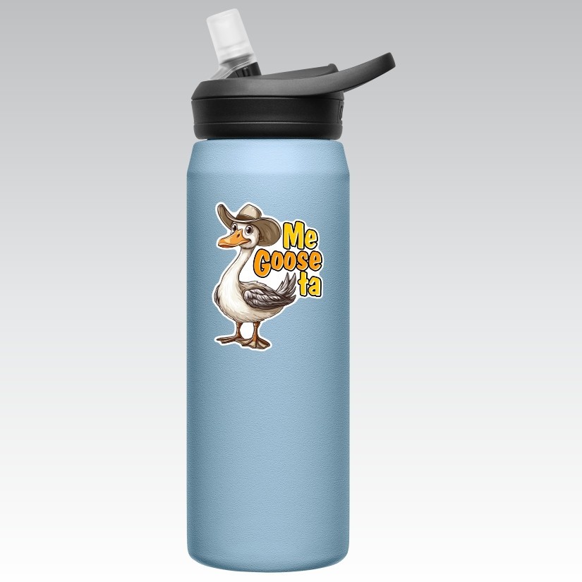 Me Goose ta, Funny Goose Sticker, Peel N' Stick, Different Sizes