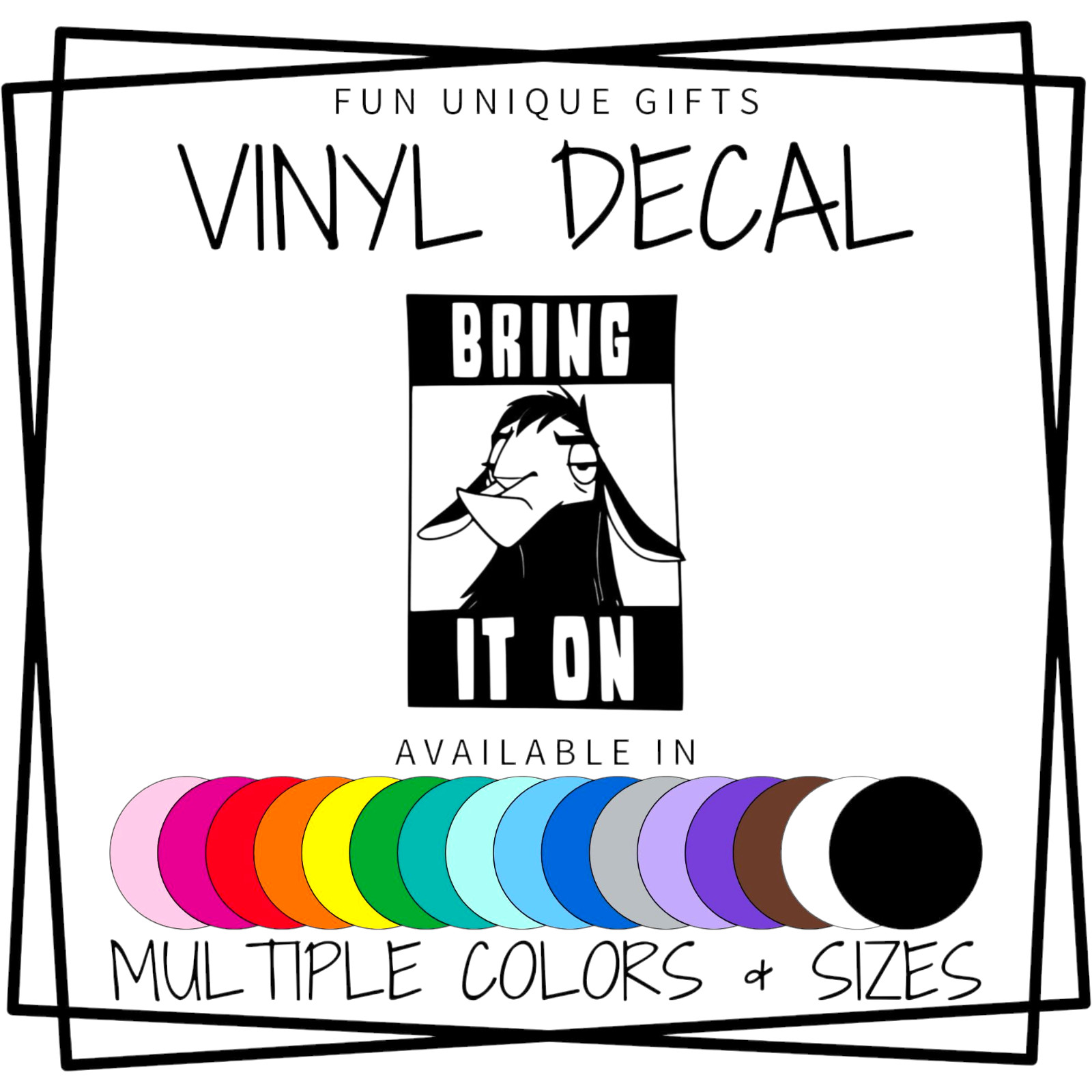 Kuzco Llama Bring It On Vinyl Decal Sticker -Multiple Colors & Sizes- SHIPS FREE