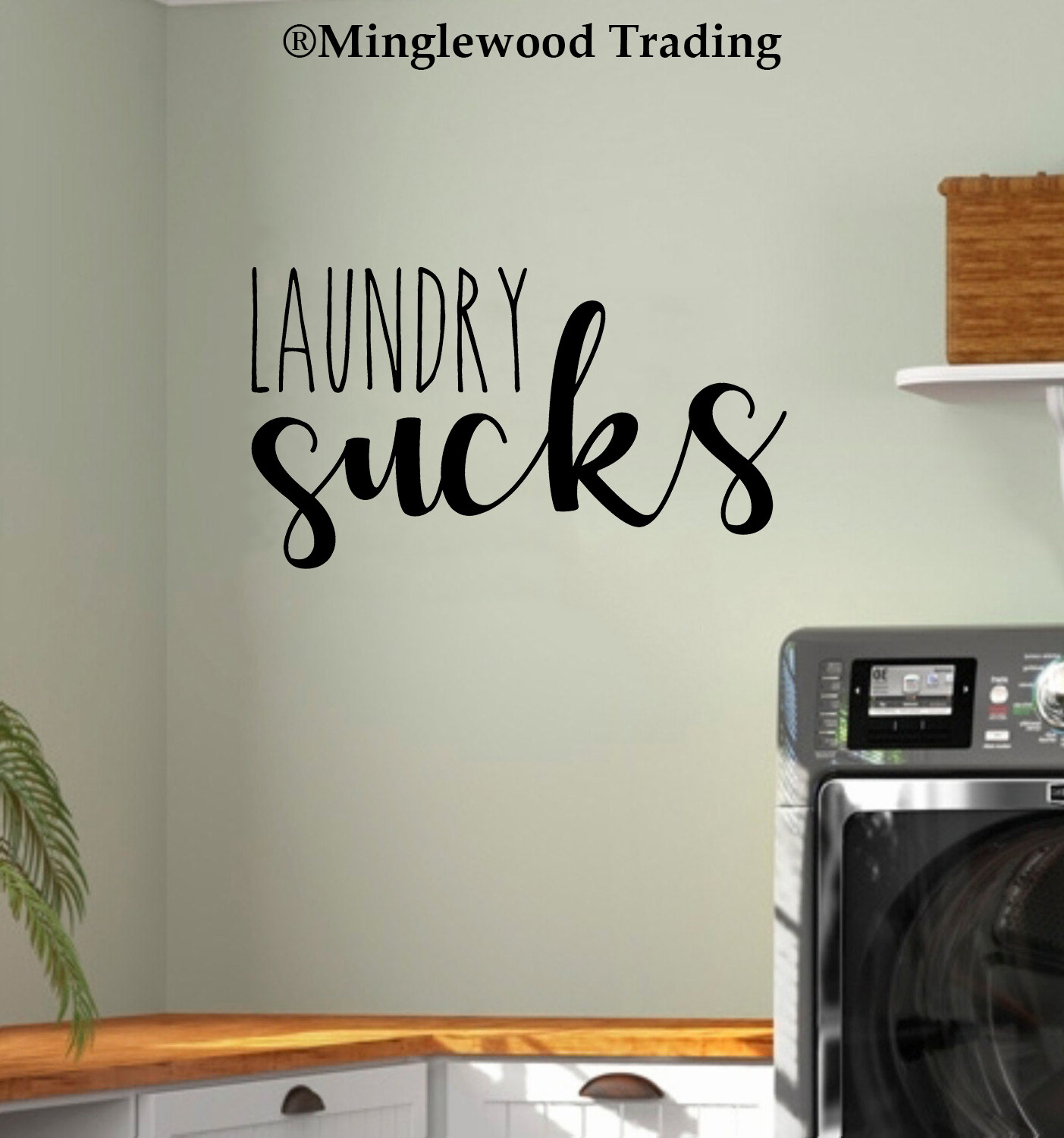Laundry Sucks Vinyl Sticker | Laundry Room Clothes Washer Dryer | Die Cut Decal