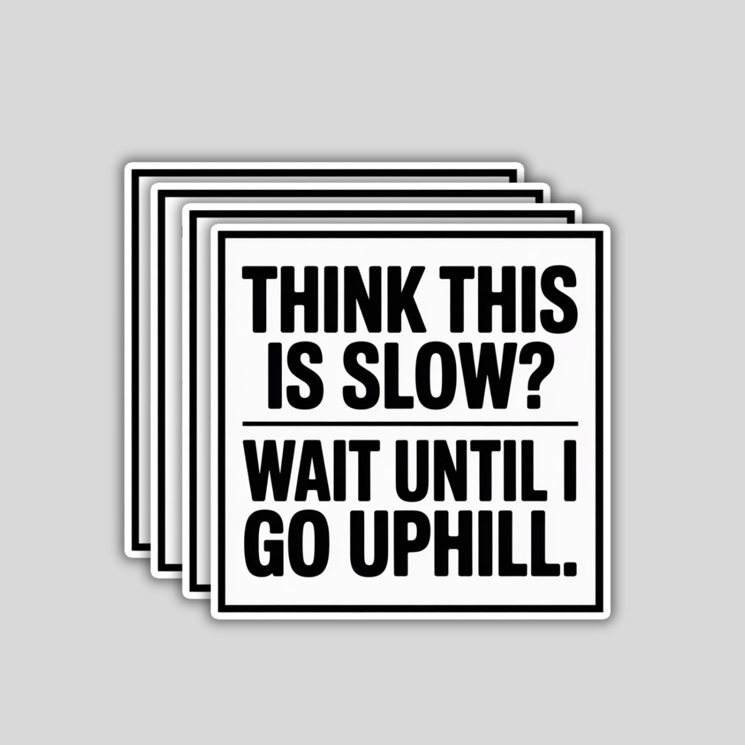 4PCS Funny Driving Humor Stickers Slow Uphill Vinyl Decal Gift Set