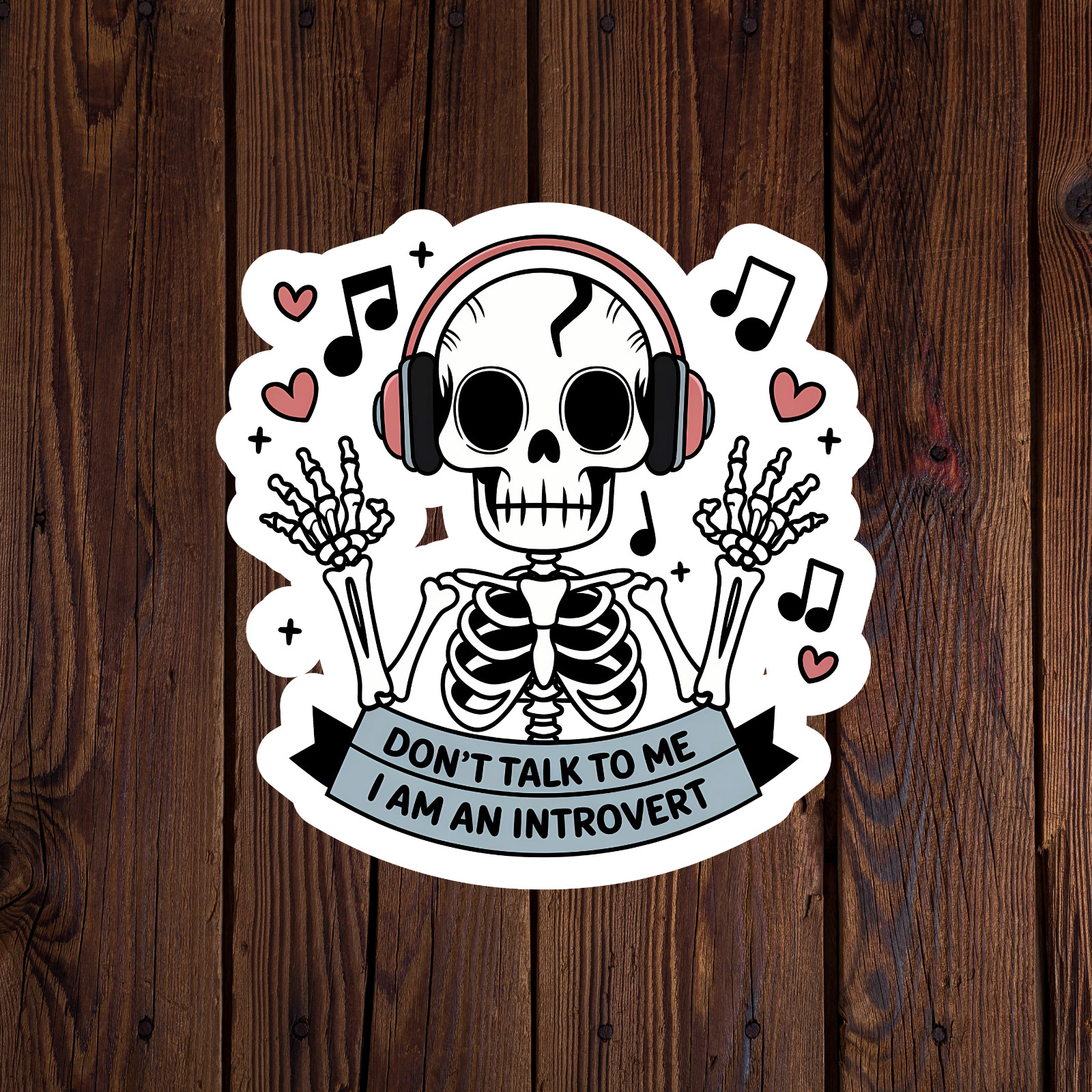 Skeleton sticker vinyl decal don't talk to me I am an introvert music heart mug