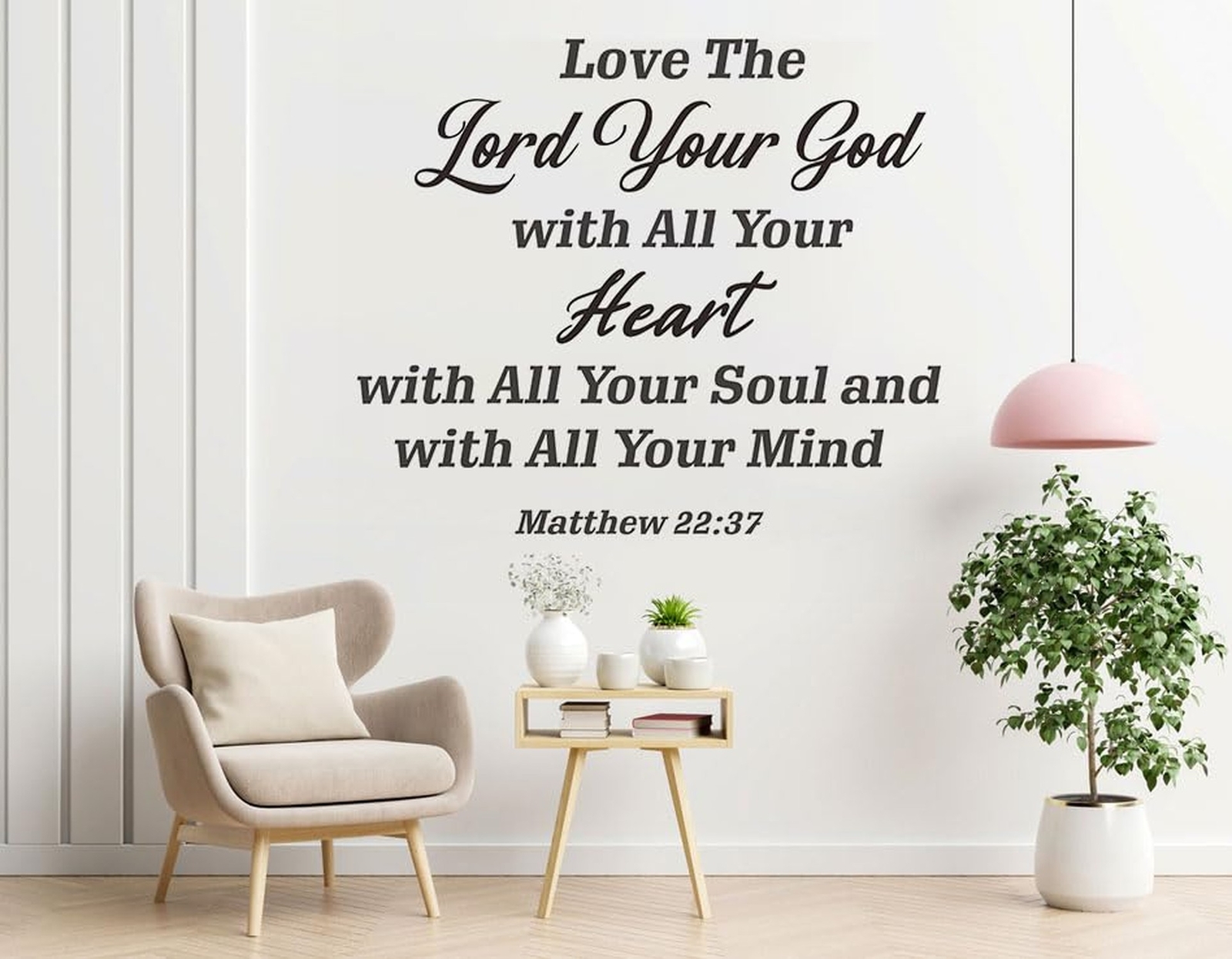 Inspirational Bible Verse Wall Decal Sticker, Love The Lord Your God with All…