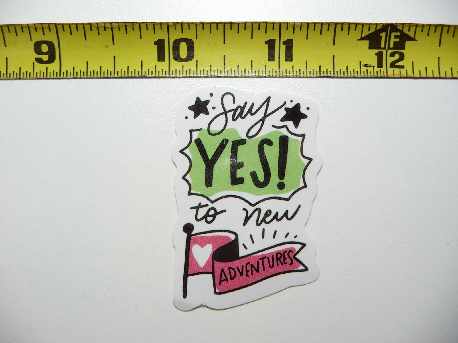 SAY YES NEW ADVENTURES POSITIVE SMALL STICKER DECAL MOTIVATIONAL MOTIVATE