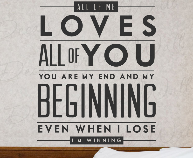 All Of Me John Legend Love Vinyl Wall Decal Art Decor Quote Design Sticker Q66