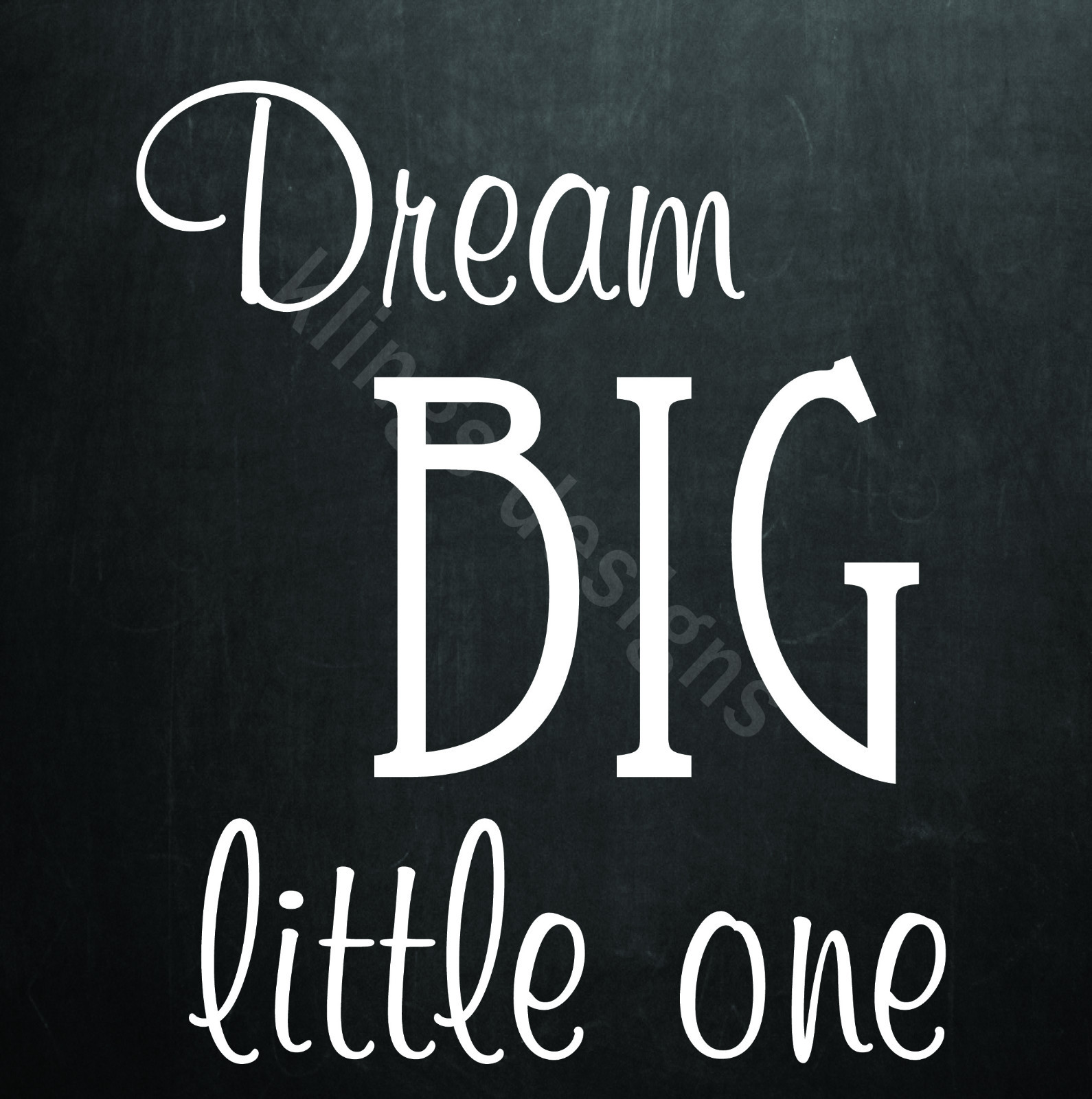 Dream Big Little One Removable Wall Decal Unisex Wall Quote Kids 2169