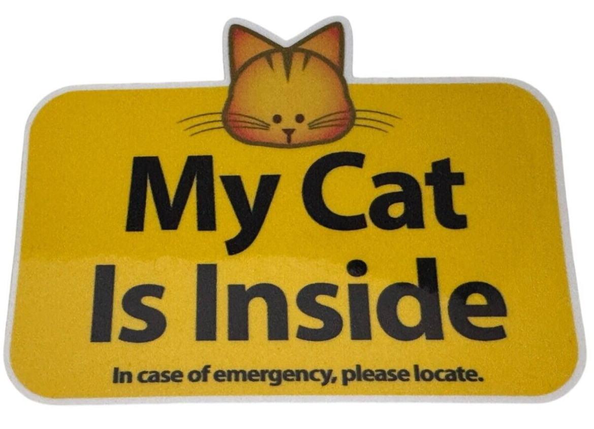 My Cat is Inside Sticker In Case of Emergency Please Locate Pet Car Window House