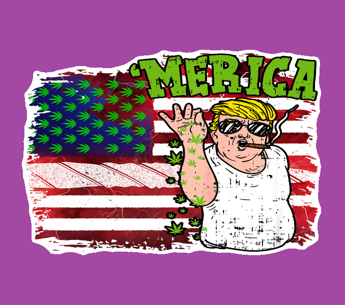 Trump Weed Merica Stoner Vinyl Decal Sticker Weed yeti Stoner Gift 420 Cannabis