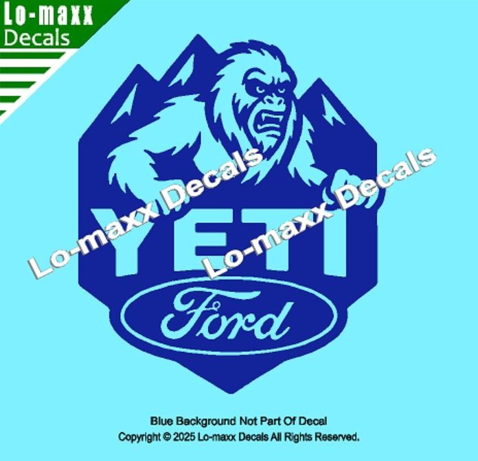 Ford Yeti Die Cut Vinyl Decal Sticker Avery Dennison Car Truck Toolbox
