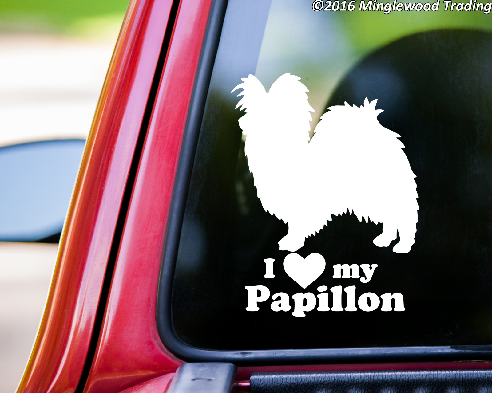I LOVE MY PAPILLON Vinyl Sticker – Butterfly Dog Puppy – Die Cut Decal