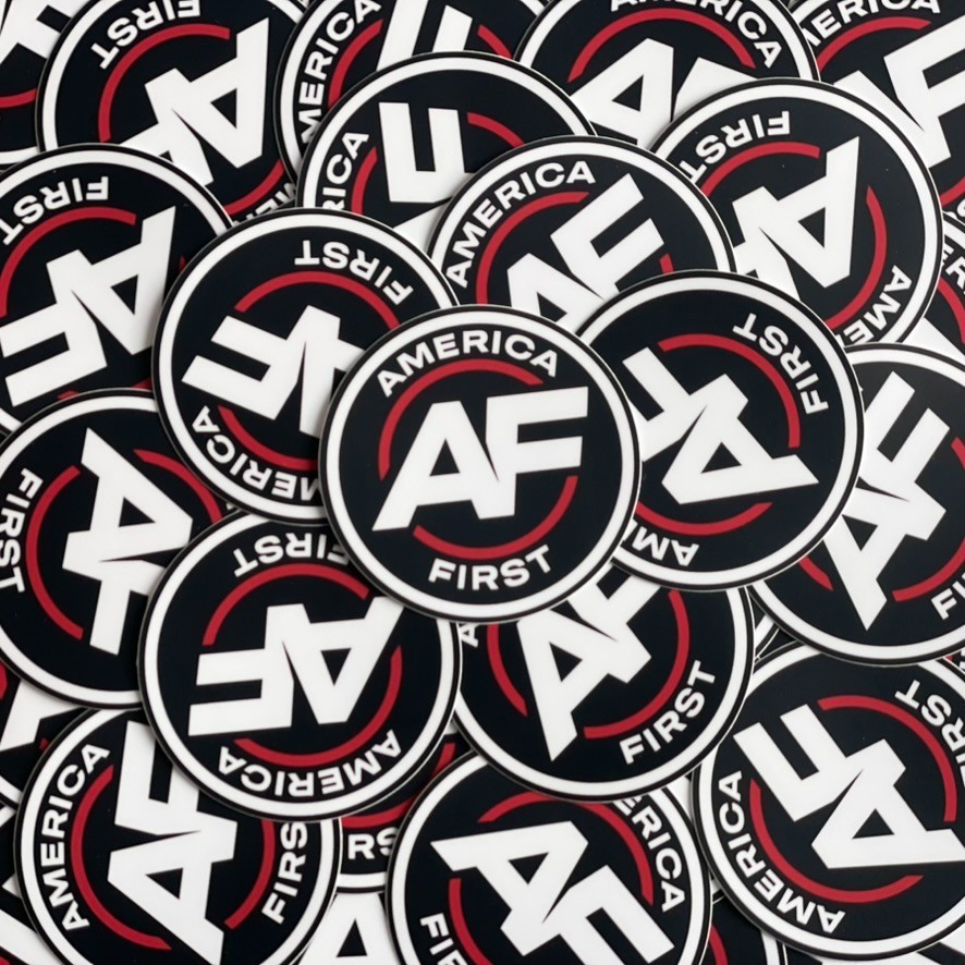 AMERICA FIRST NICK FUENTES STICKER DECAL VINYL AMERICAN WANGHAF CONSERVATIVE