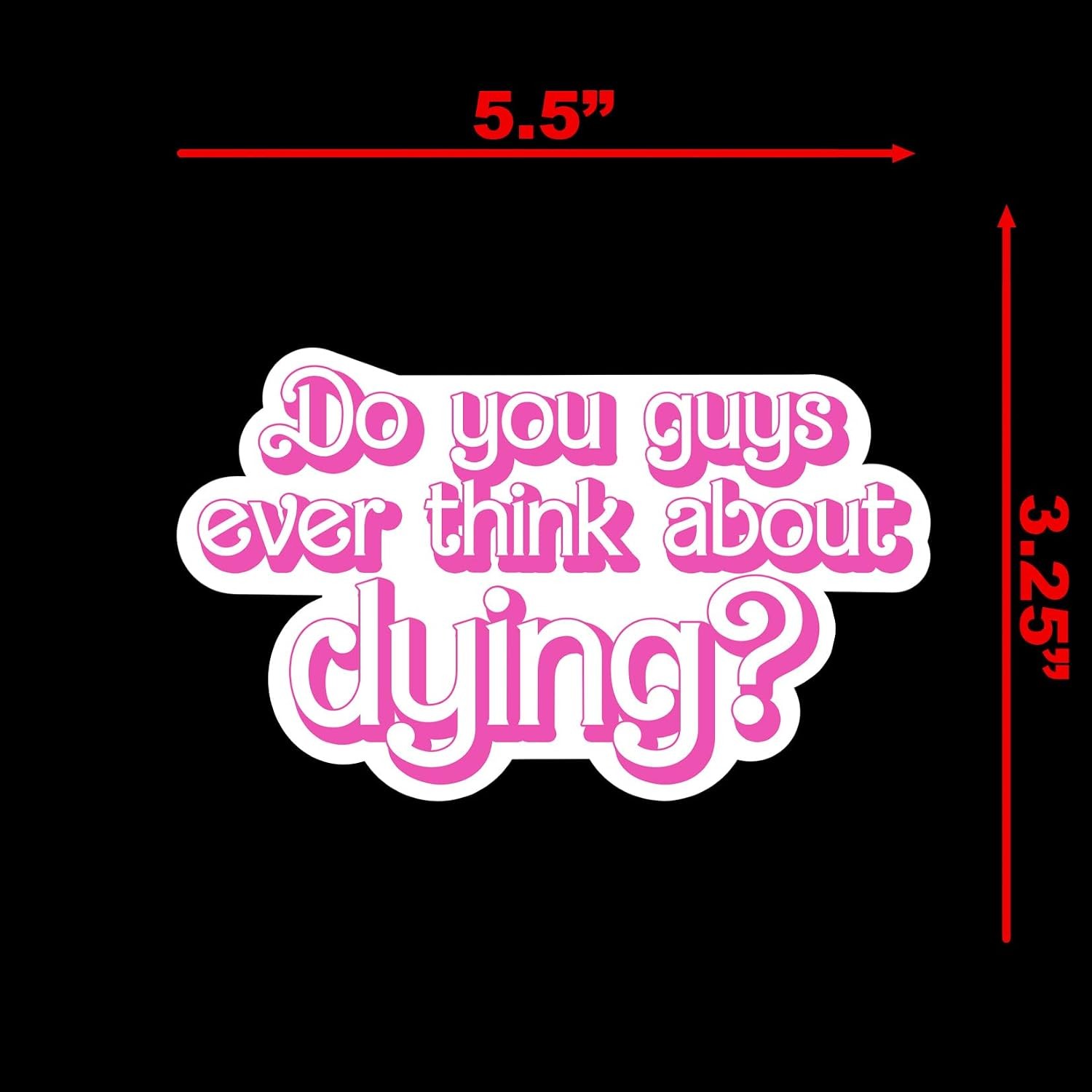 Movie Quote Sticker Decal for Car Laptop 5.5"x3.25"