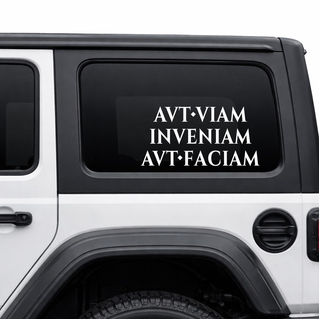 I Will Find A Way Or Make One Vinyl Decal 4×4 Camper Boondock Latin Sticker V2