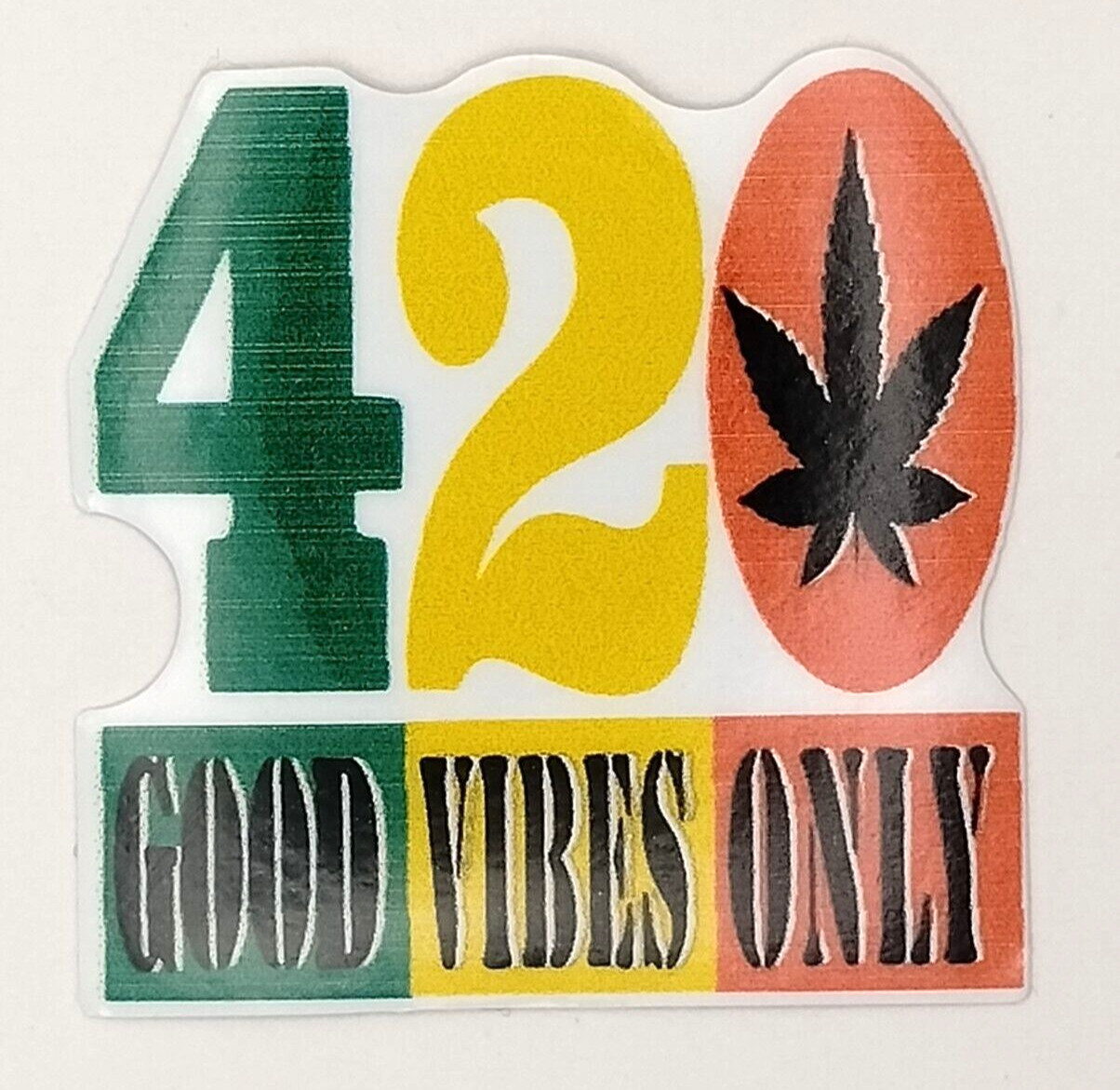 Good Vibes Only Weatherproof Vinyl Sticker 420 Laptop Stoner Marijuana Weed