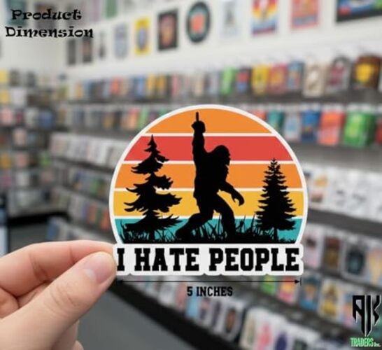 AK Funny I Hate People Bigfoot Vinyl Decal Sticker for Cars, Vans, Trucks