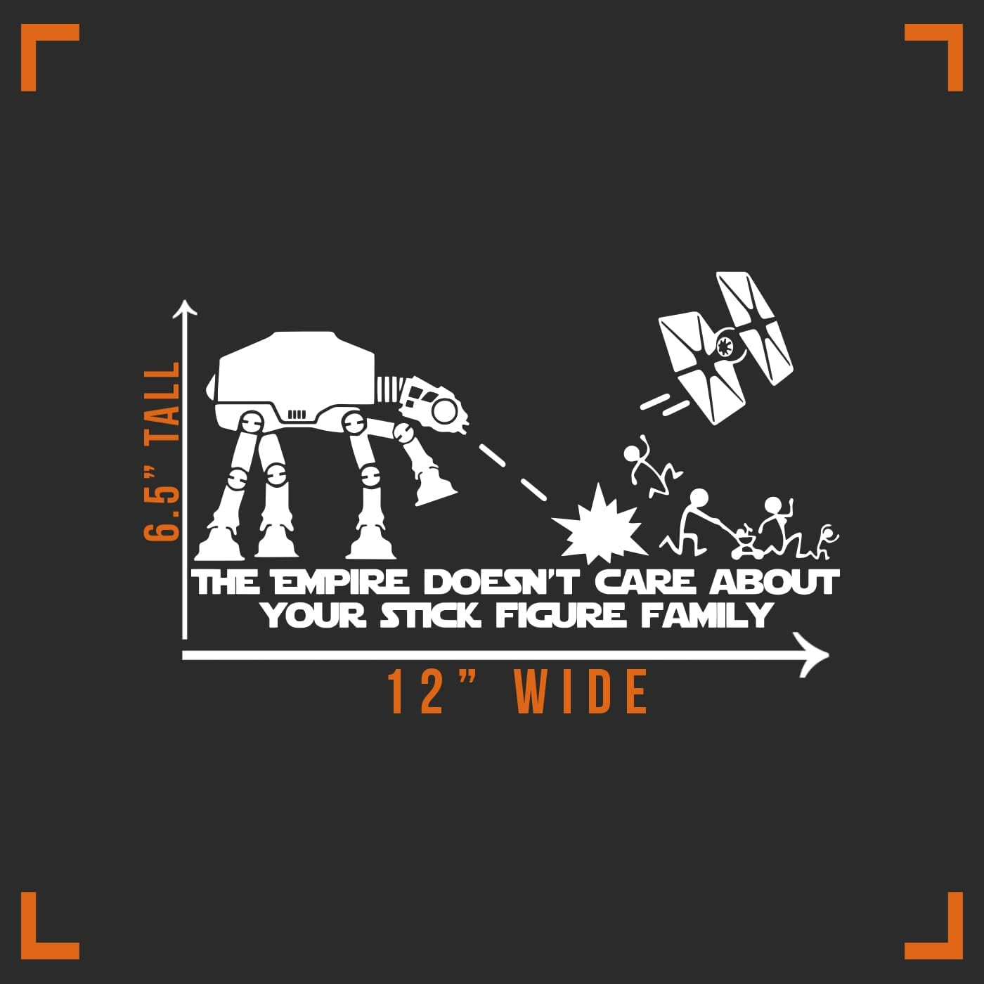 The Empire Doesn'T Care about Your Stick Figure Family Decal Vinyl Sticker Auto