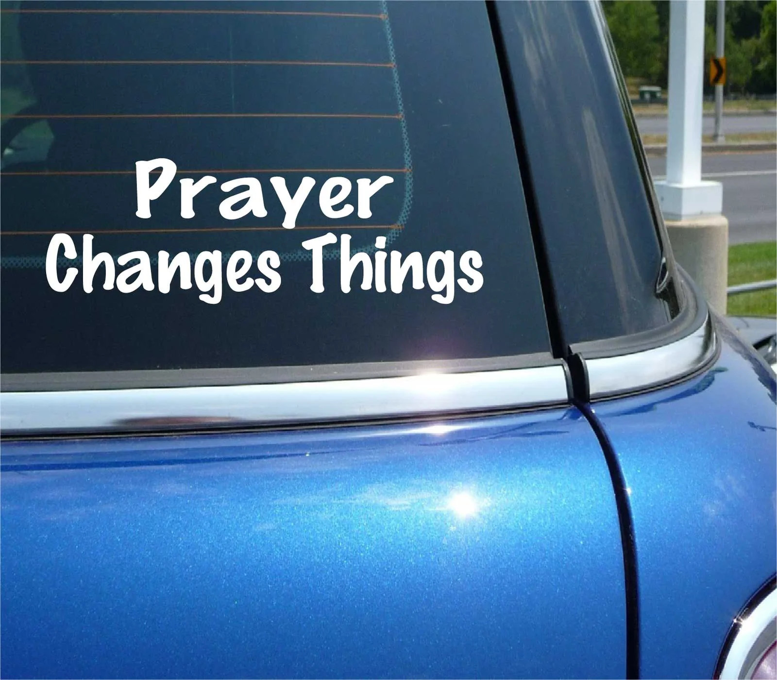 PRAYER CHANGES THINGS DECAL STICKER FAITH PRAY CHURCH RELIGION GOD JESUS CAR