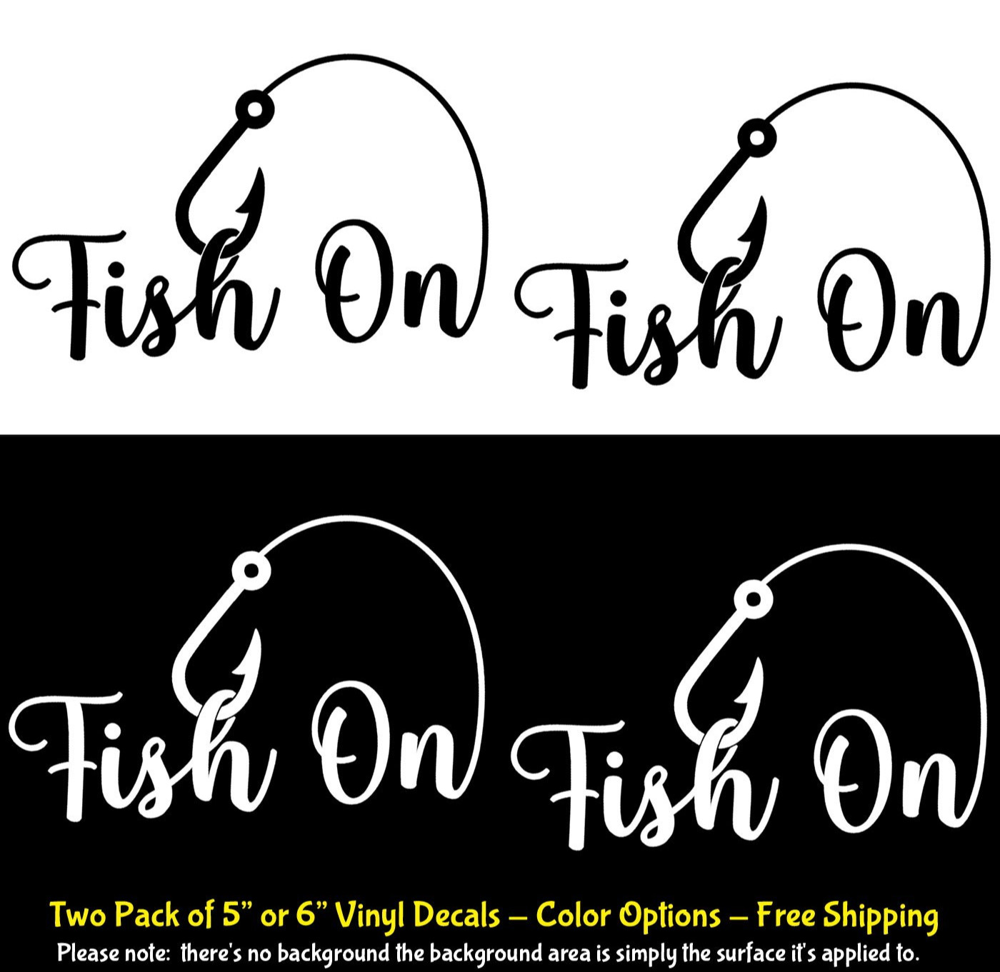 Fish On Fishing Hook Two Pack 5" White or Black Vinyl Decals Vehicle Window Boat