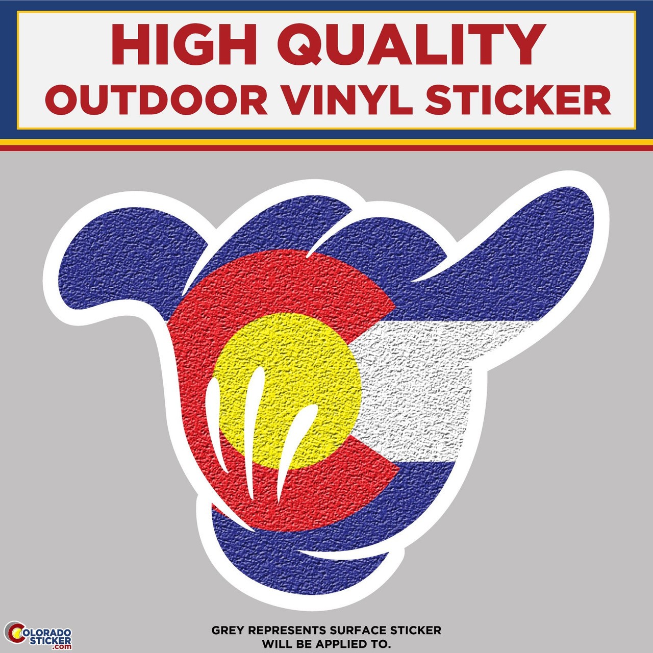 Shaka Hand With Colorado Flag, High Quality Vinyl Stickers