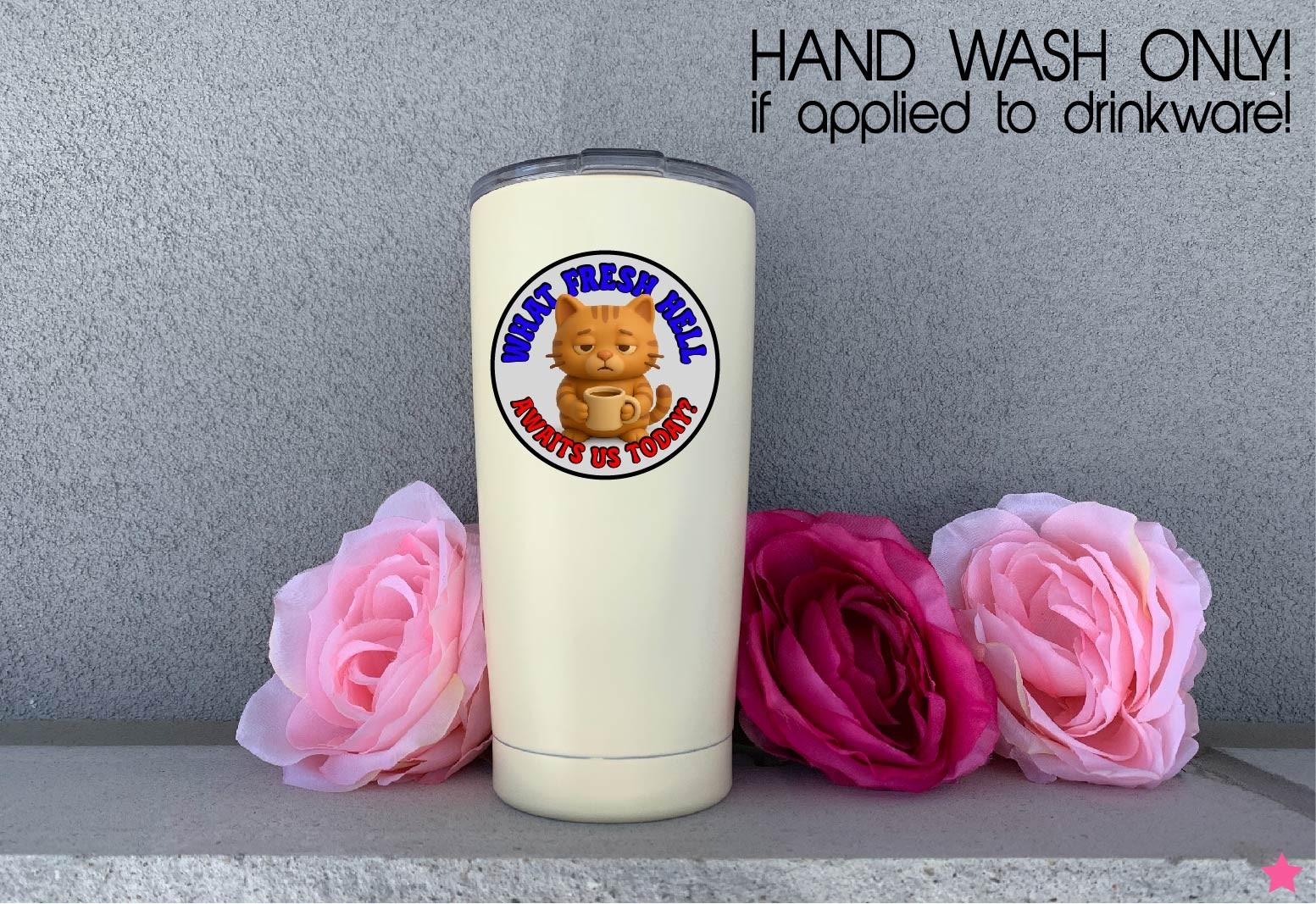 What Fresh Hell Awaits Us Today Decal Sticker Cat Coffee Mondays Work Caffeine