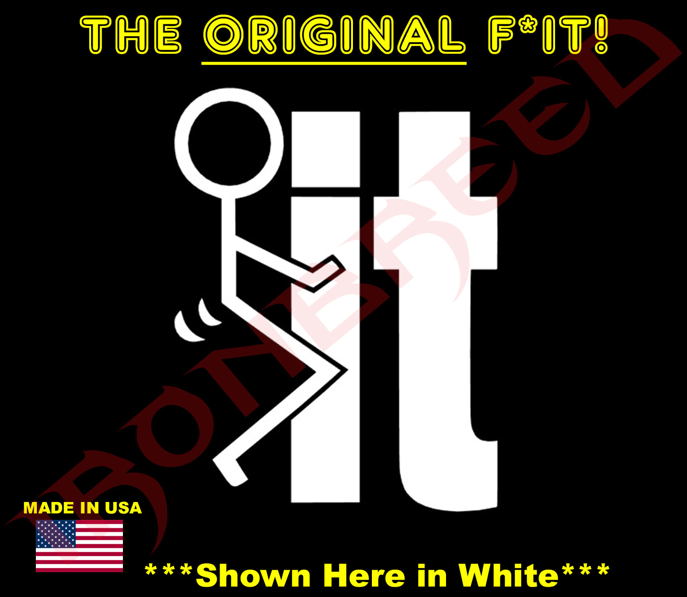 Fuck-It Funny Diecut Decal Sticker Car Truck Window JDM you off Vinyl