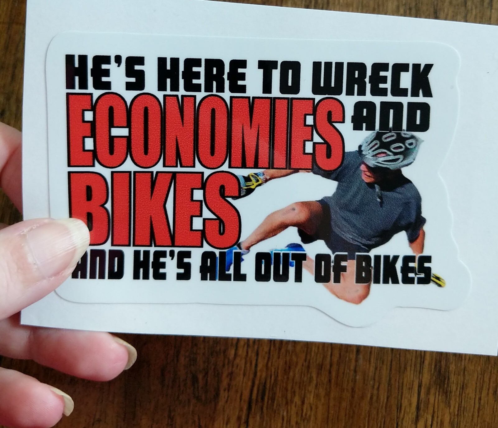 4.5" Biden Wrecking Economies & Bikes Decal Vinyl Sticker FJB Brandon USA Fall