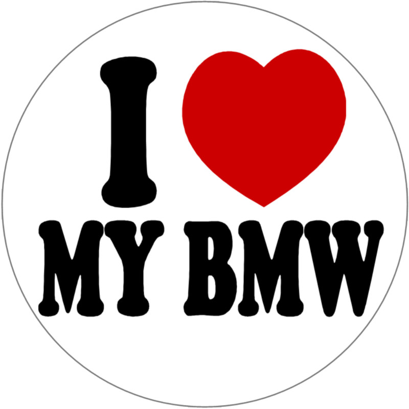 I Love My BMW – 3 Inch Circle Sticker 3" x 3" – Car Automobile