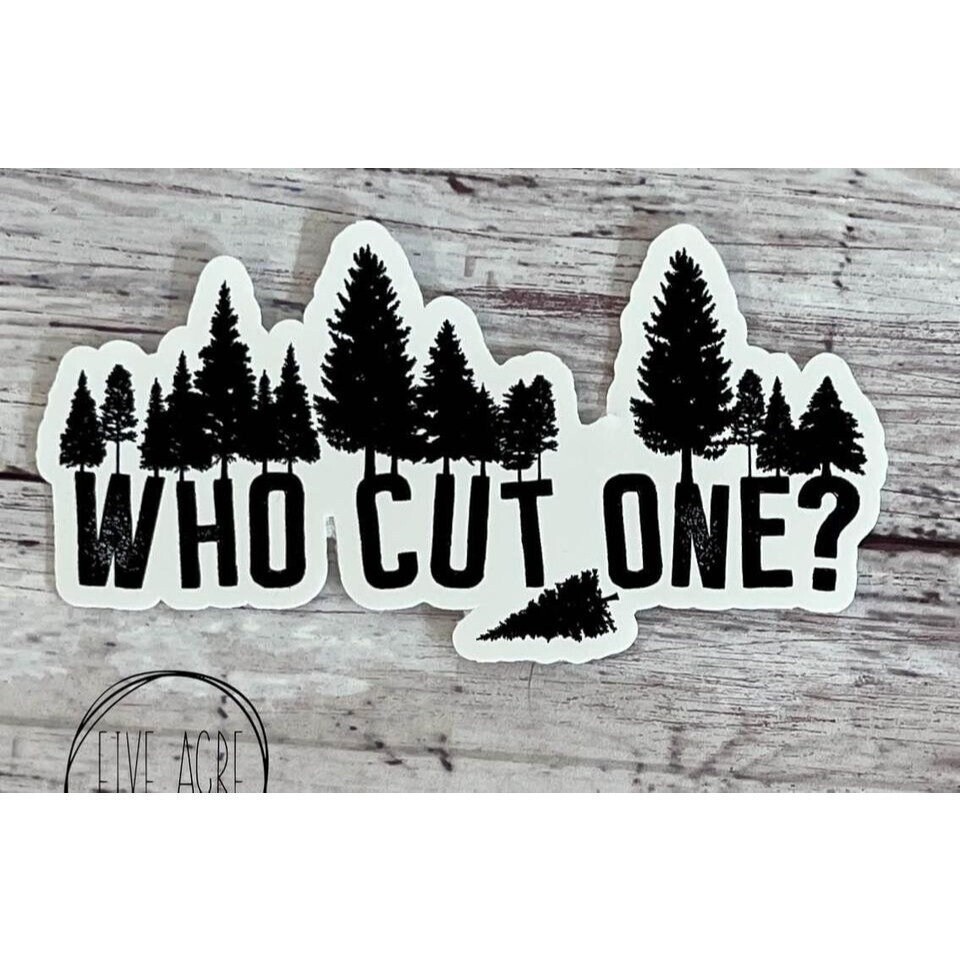 Who Cut One – Dad Joke Sticker- Waterproof Sticker Decal – Fart Joke