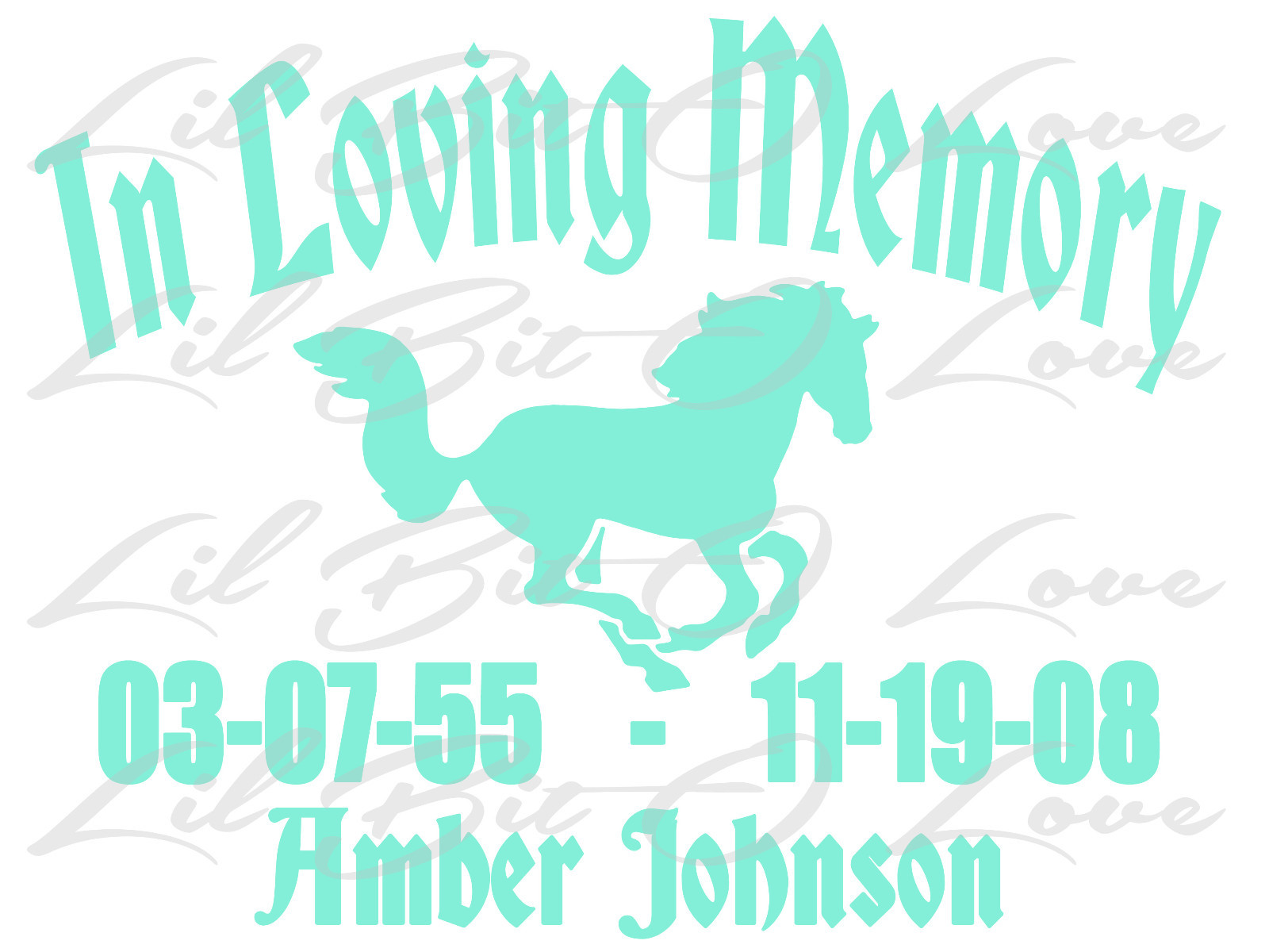 PERSONALIZED IN LOVING MEMORY VINYL DECAL WITH HORSE WITH NAMES AND DATES